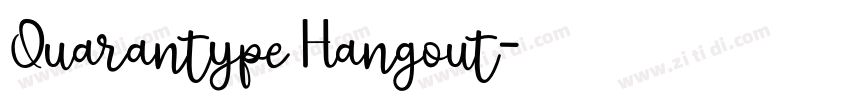 Quarantype Hangout字体转换